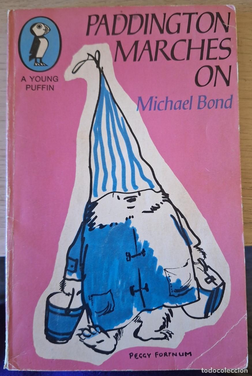 Libros de segunda mano: PADDINGTON MARCHES ON. - BOND, Michael. - Foto 1