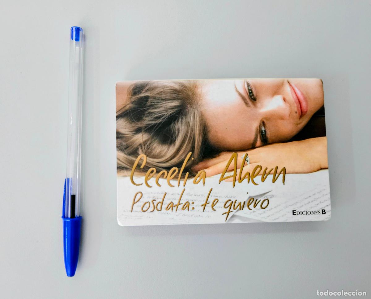 Libros de segunda mano: Posdata: te quiero | Ahern, Cecelia | Editorial Ediciones B, 2010 - Foto 2