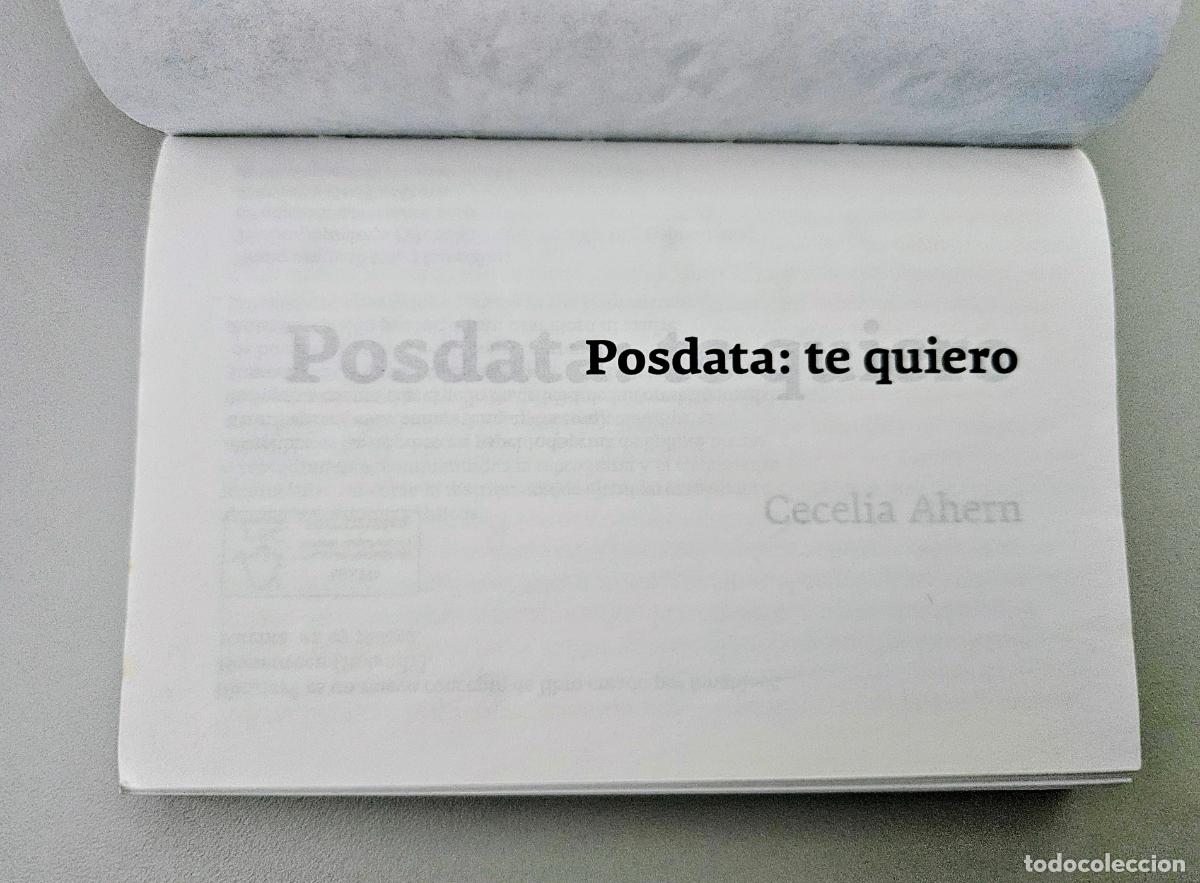 Libros de segunda mano: Posdata: te quiero | Ahern, Cecelia | Editorial Ediciones B, 2010 - Foto 3