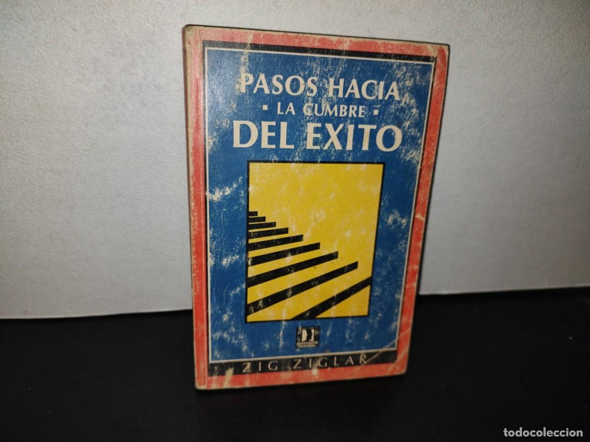 Libros de segunda mano: 203- PASOS HACIA LA CUMBRE DEL &Eacute;XITO - ZIG ZIGLAR - Foto 1