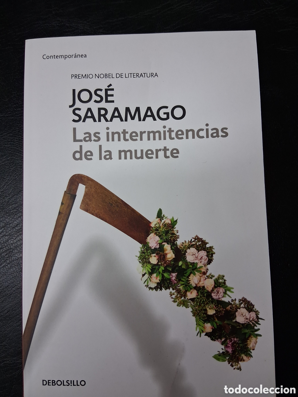 Gebrauchte B&uuml;cher: Las intermitencias de la muerte - Jos&eacute; Saramago - Debolsillo Debols!llo