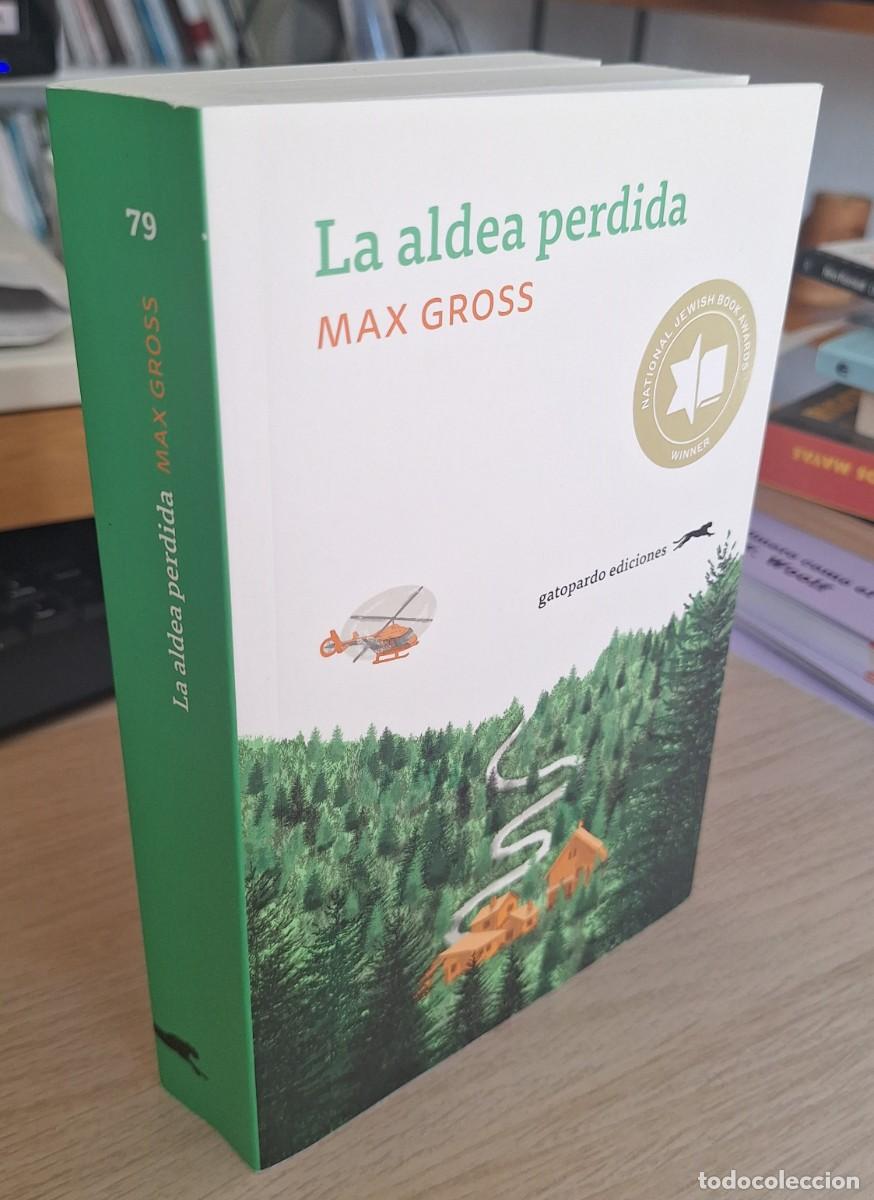 Libros de segunda mano: LA ALDEA PERDIDA - GROSS, MAX - Foto 1