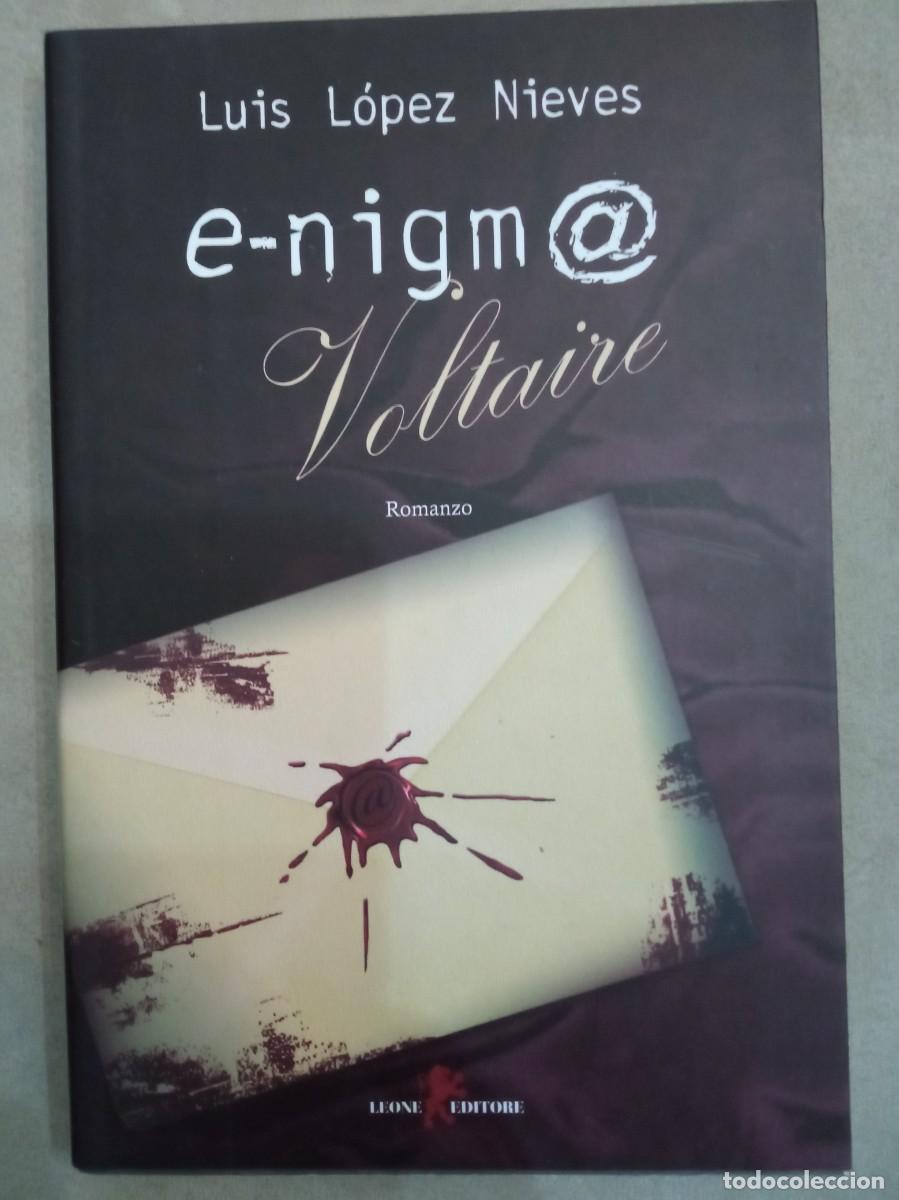Libros de segunda mano: Luis L&oacute;pez Nieves. e-nigm@ Voltaire. Romanzo - Foto 1