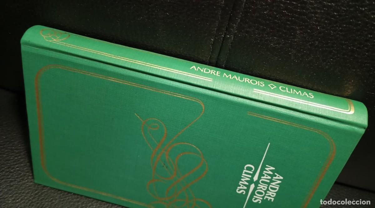 Libros de segunda mano: CLIMAS - LIBRO - ANDRE MAUROIS - CIRCULO DE LECTORES - 1980 - Foto 3
