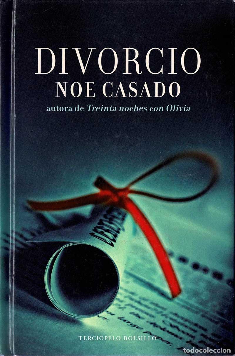 Libros de segunda mano: Divorcio - Noe Casado - Foto 1