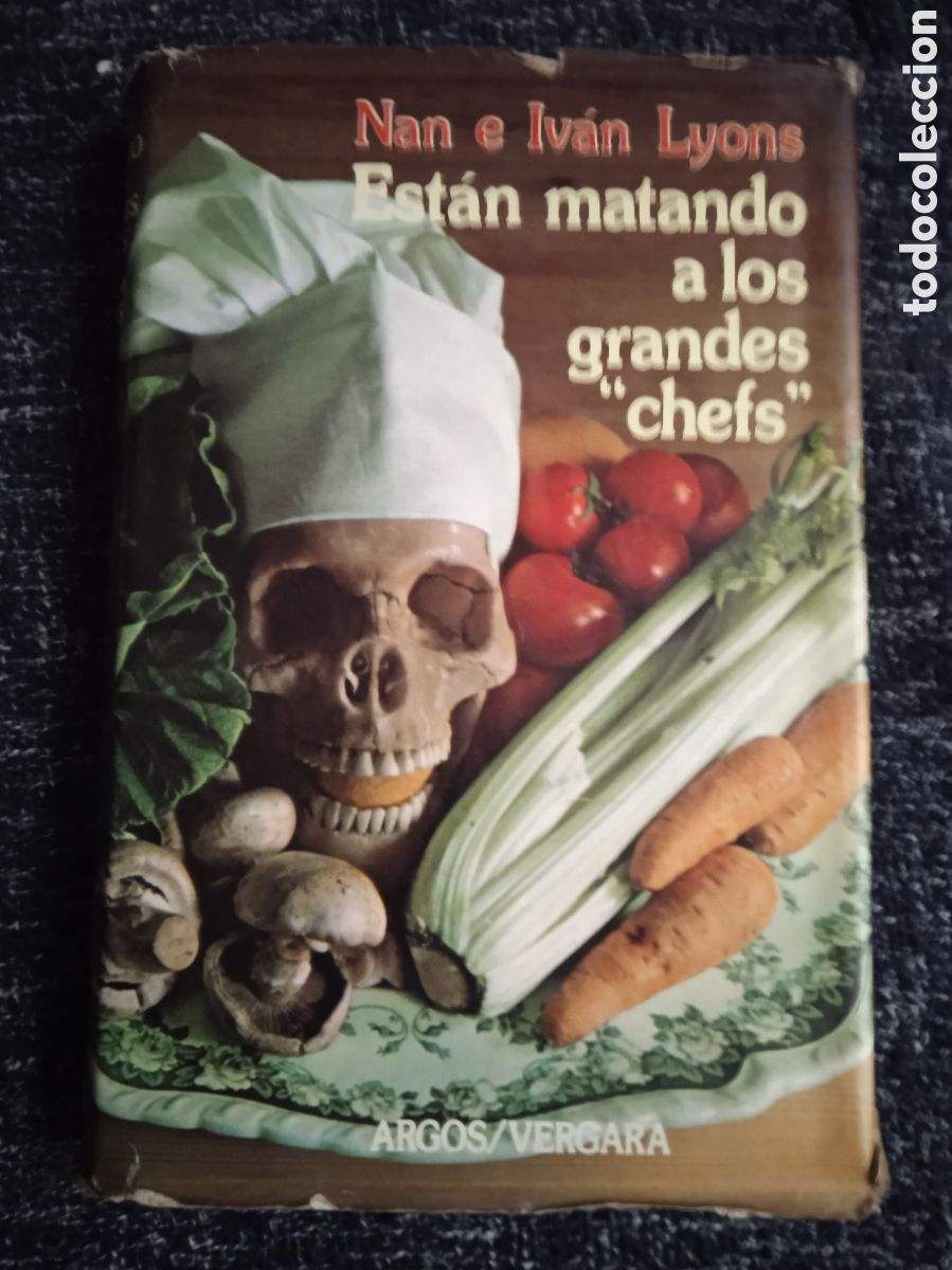 Libros de segunda mano: ESTAN MATANDO A LOS GRANDES CHEFS / Nan e. Ivan Lyons - Foto 1