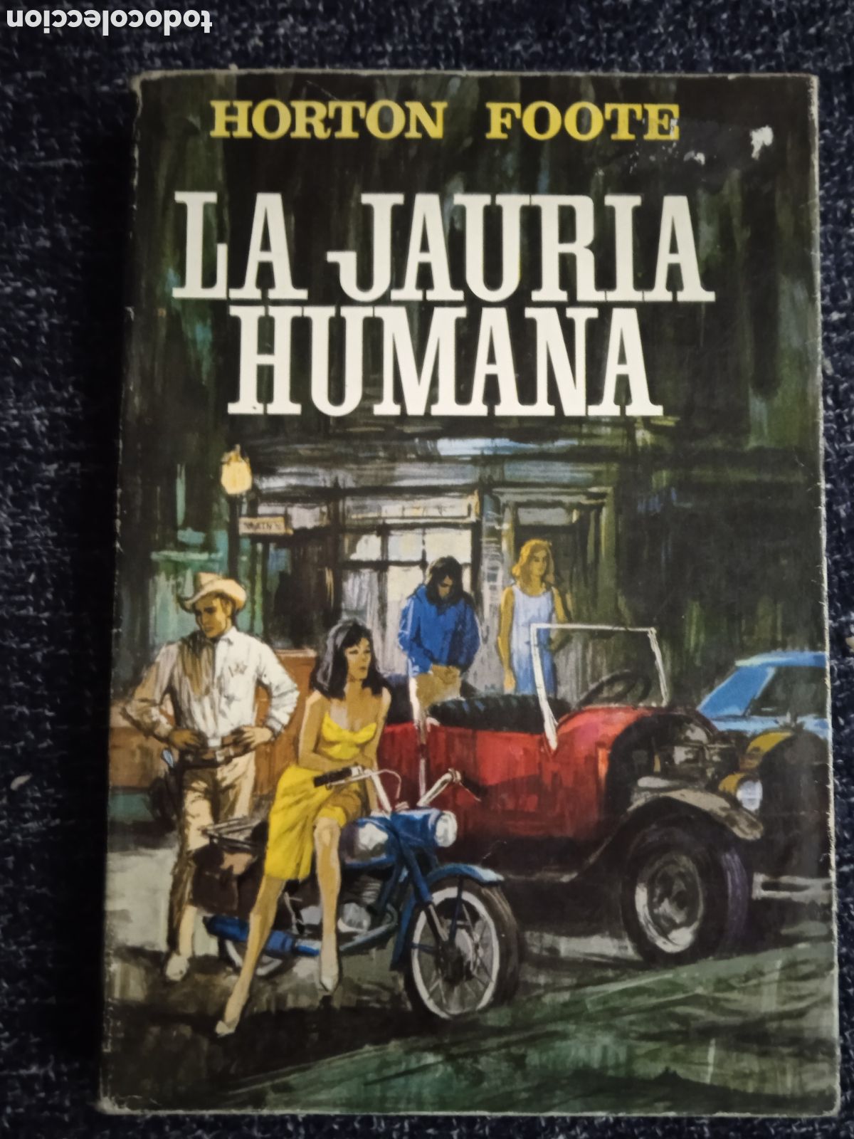 Second hand books: LA JAURIA HUMANA / HORTNON FOOTE