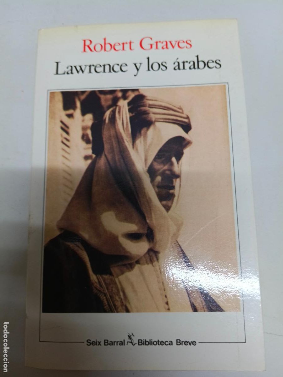 Libros de segunda mano: LAWRENCE Y LOS &Aacute;RABES - ROBERT GRAVES - Foto 1