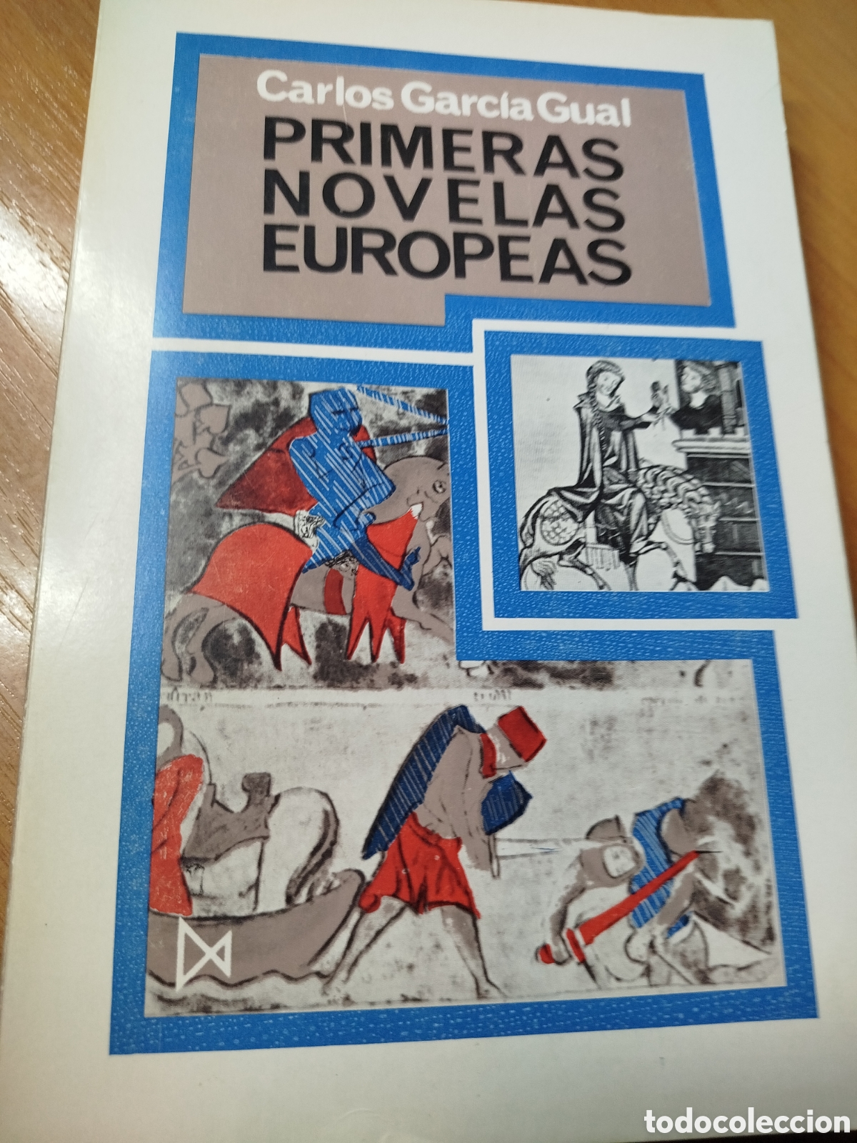 Gebrauchte B&uuml;cher: Primeras novelas europeas. Carlos Garc&iacute;a gual.