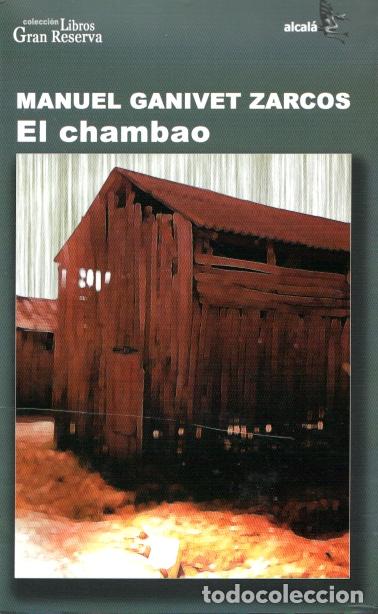 Gebrauchte B&uuml;cher: EL CHAMBAO - MANUEL GANIVET ZARCOS