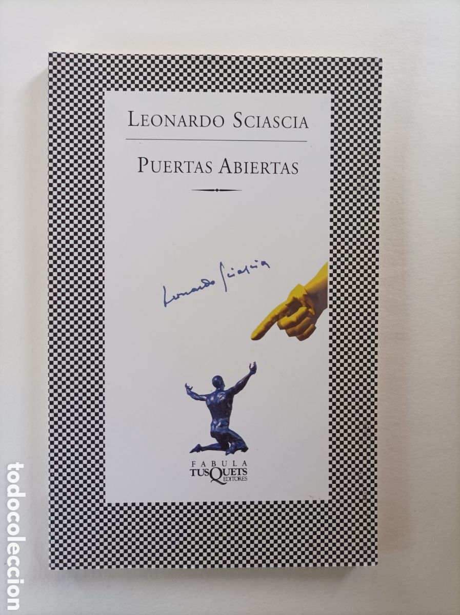 Libros de segunda mano: Puertas abiertas / Leonardo Sciascia. Tusquets. Colecci&oacute;n F&aacute;bula, 235.
