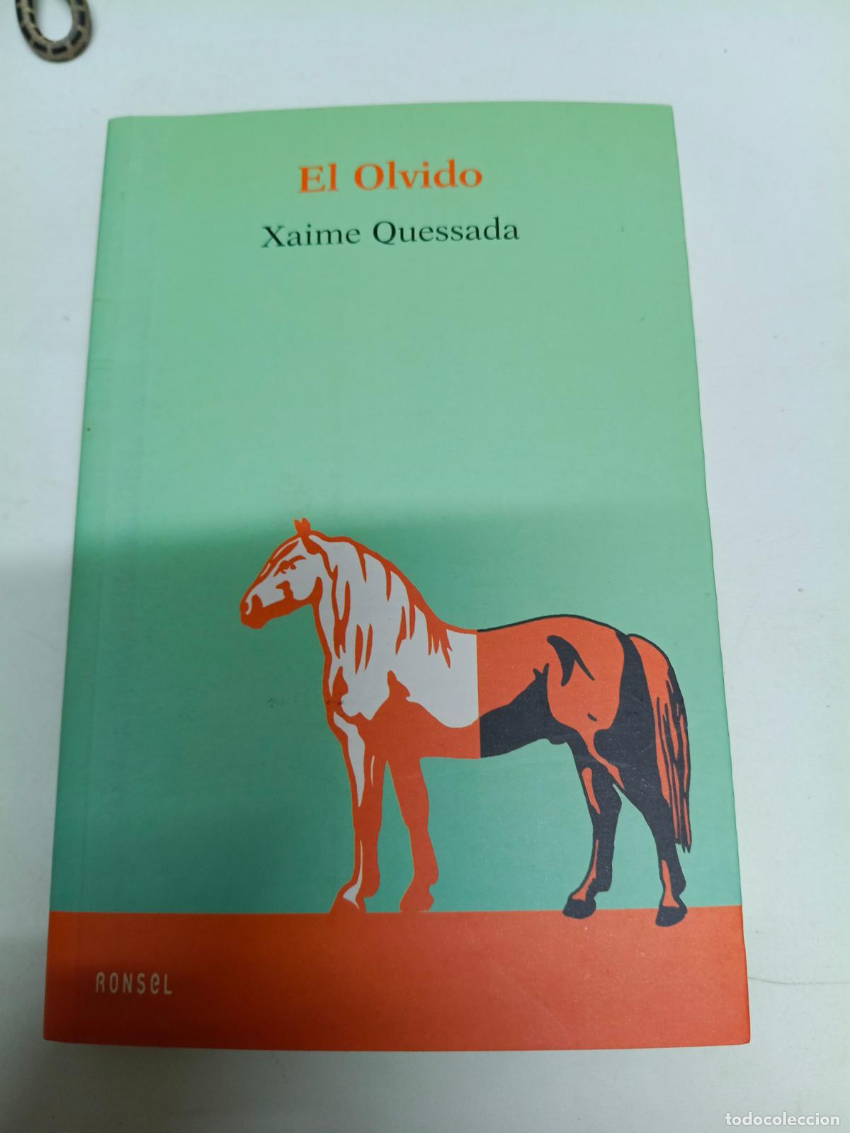 Libros de segunda mano: Xaime Quessada - El Olvido - Foto 1