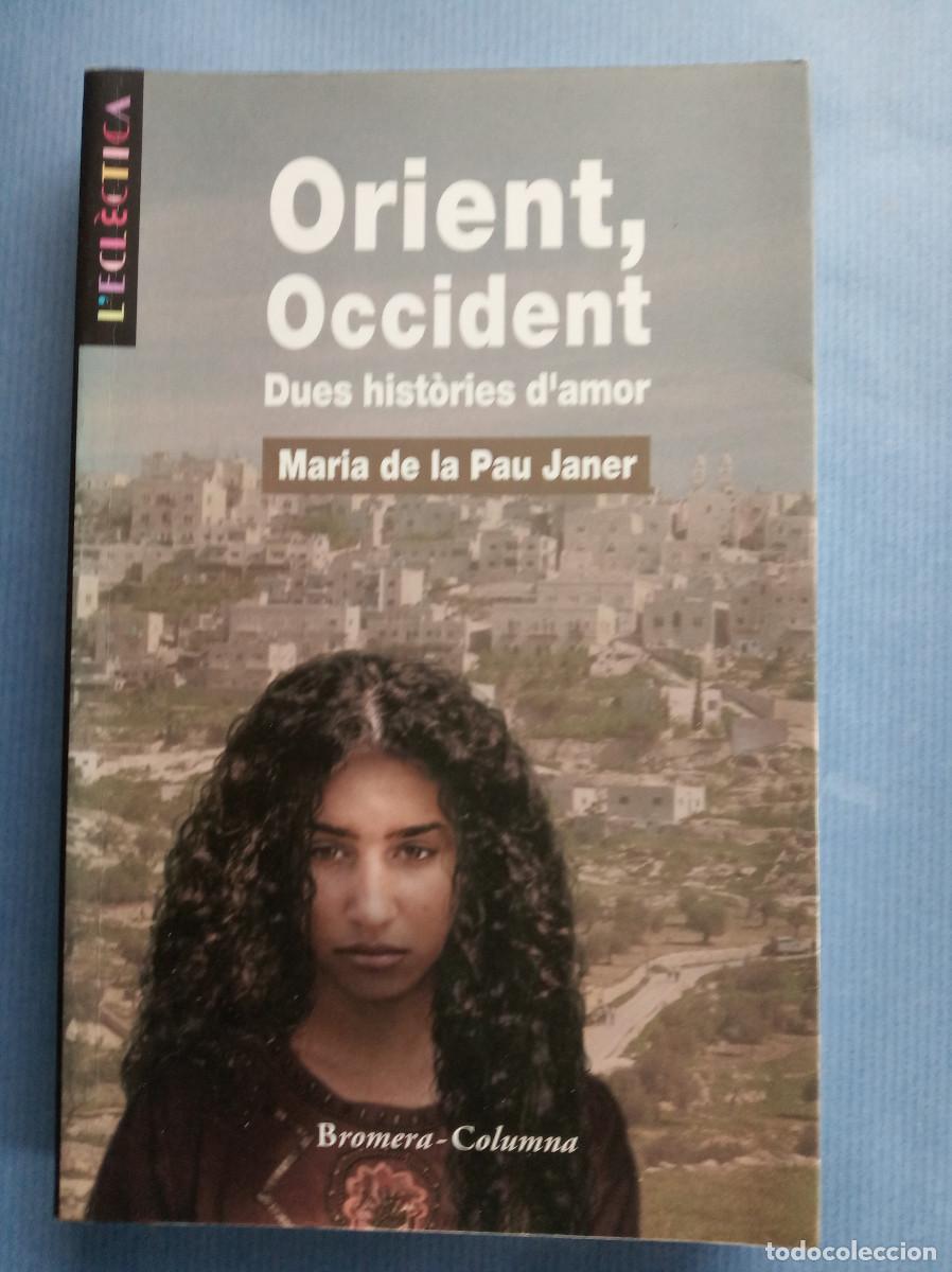 Libros de segunda mano: Janer, Maria de la Pau - Orient, Occident - Foto 1
