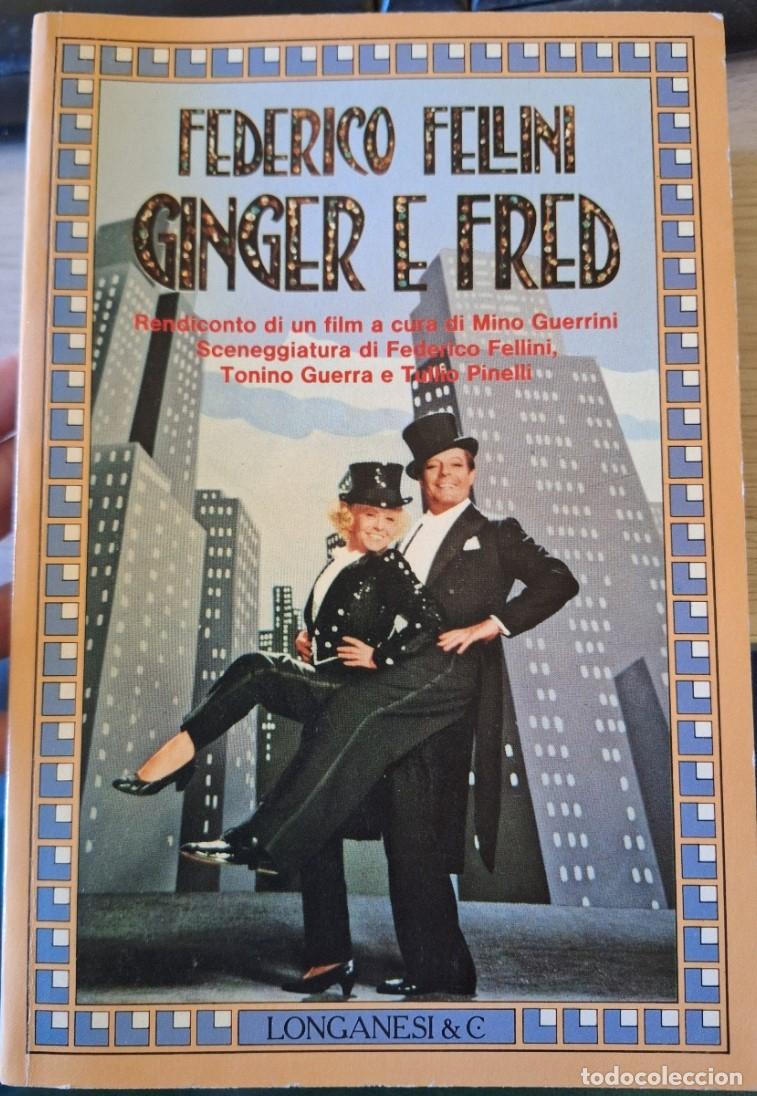 Libros de segunda mano: GINGER E FRED. - FELLINI, Federico. - Foto 1