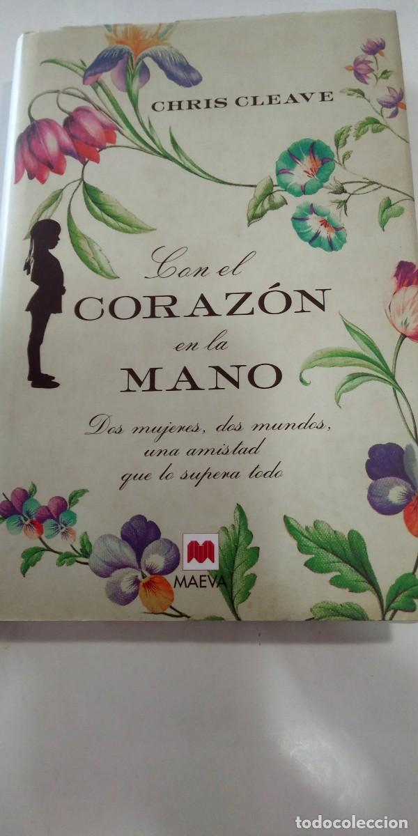 Libros de segunda mano: Con el coraz&oacute;n en la mano Chris Cleave - Foto 1