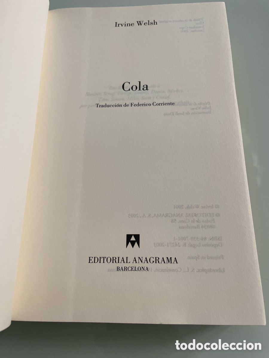 Libros de segunda mano: Cola. Irvine Welsh, Anagrama 1a ed. 2003 - Foto 6