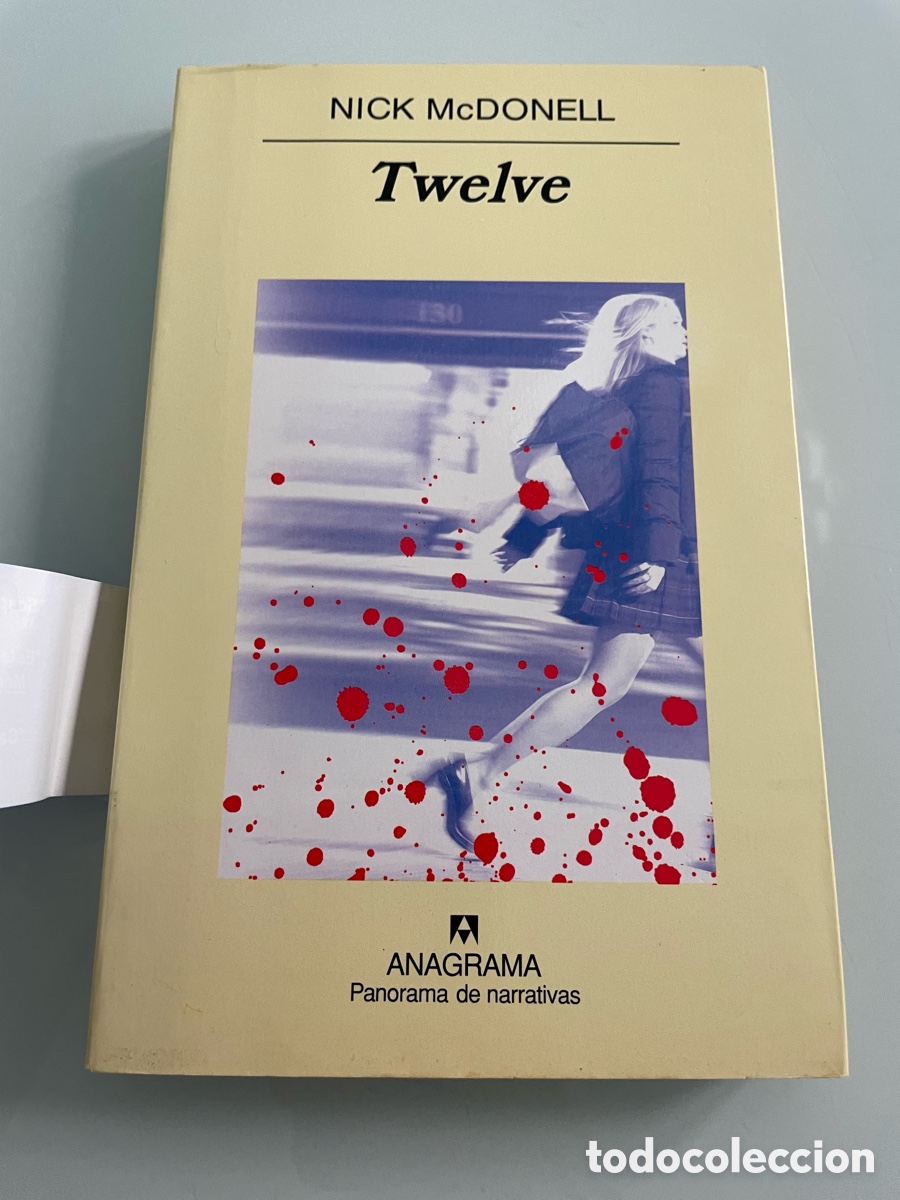 Libros de segunda mano: Twelve. Nick McDonell, Anagrama 1a ed. 2003 - Foto 2