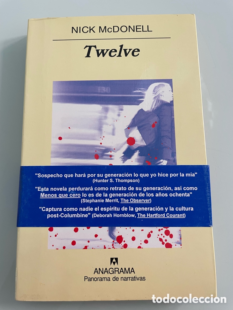 Libros de segunda mano: Twelve. Nick McDonell, Anagrama 1a ed. 2003 - Foto 1