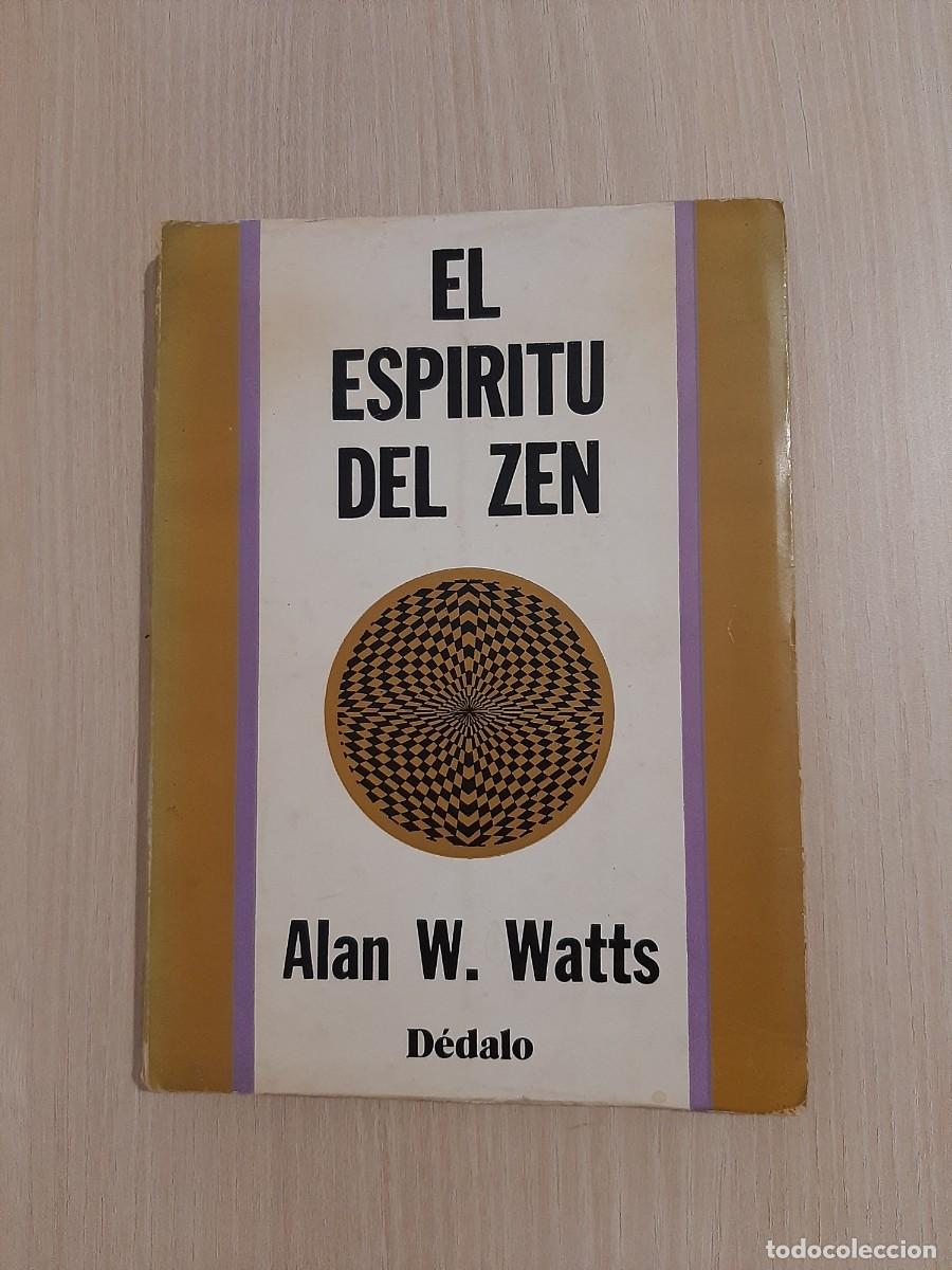 Libros de segunda mano: El Esp&iacute;ritu del Zen. Alan Watts - Foto 1