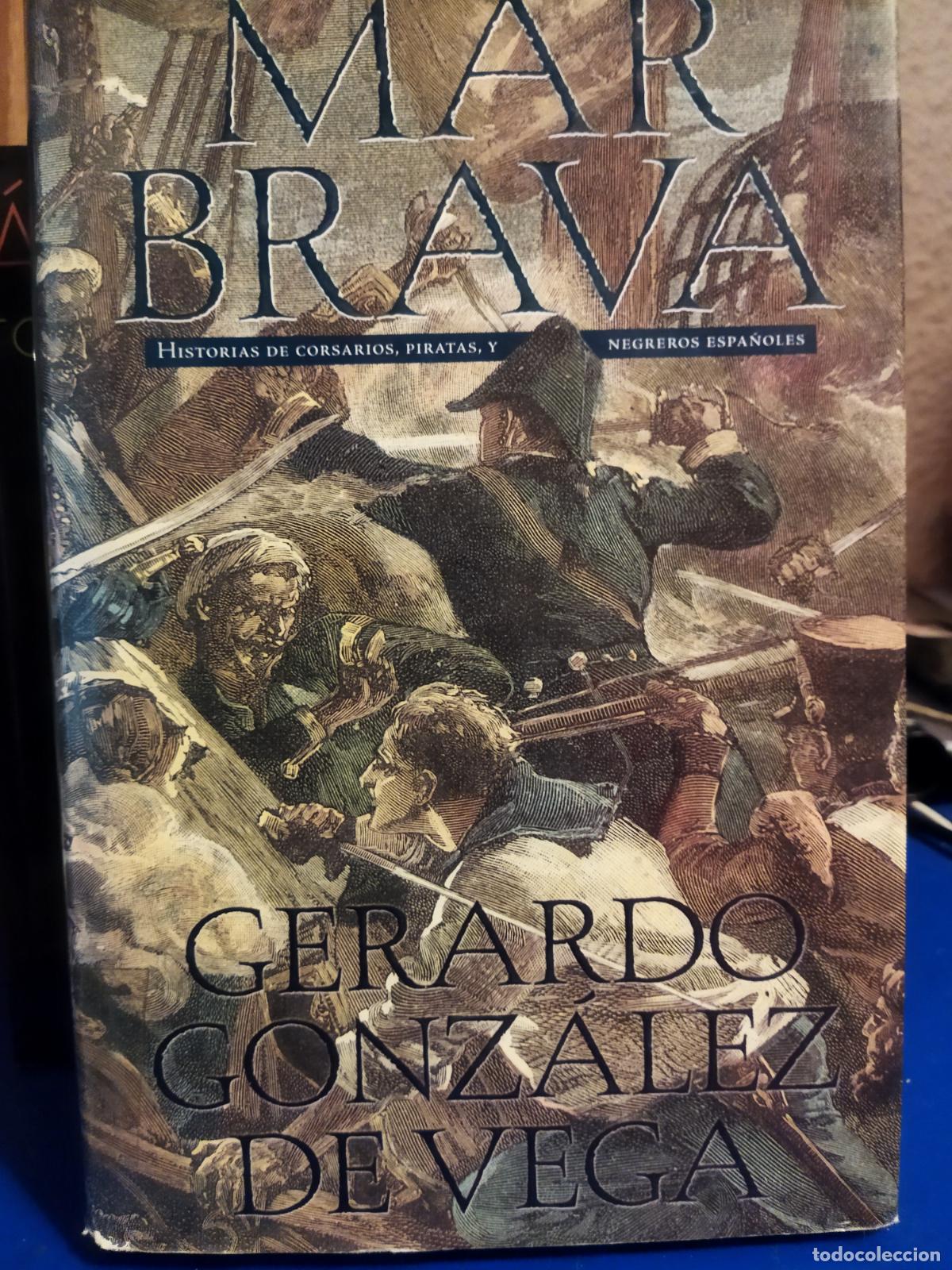 Libros de segunda mano: Mar Brava Gerardo Gonz&aacute;lez De Vega - Foto 1