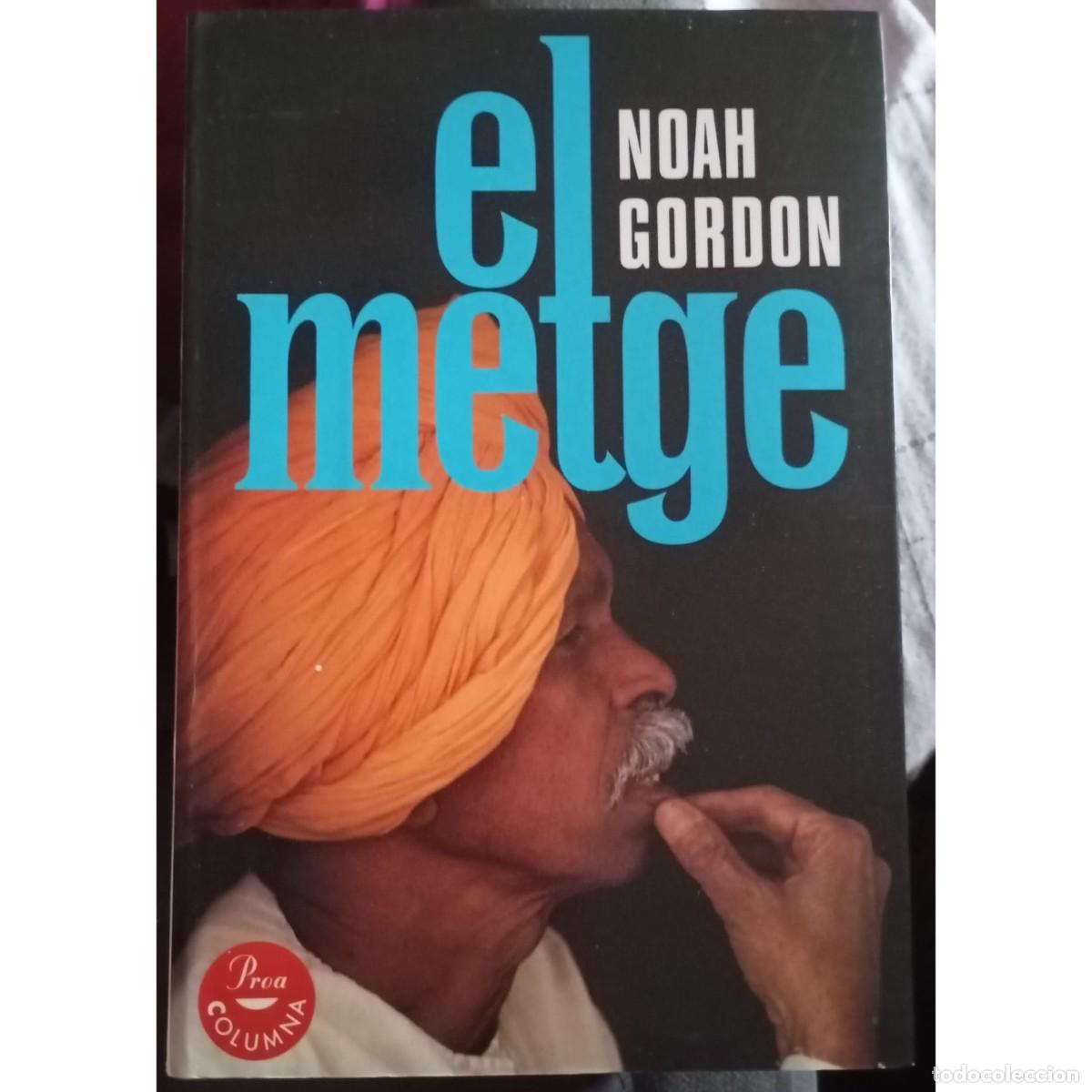 Libros de segunda mano: EL METGE - NOAH GORDON (CATAL&Agrave;) - Foto 1