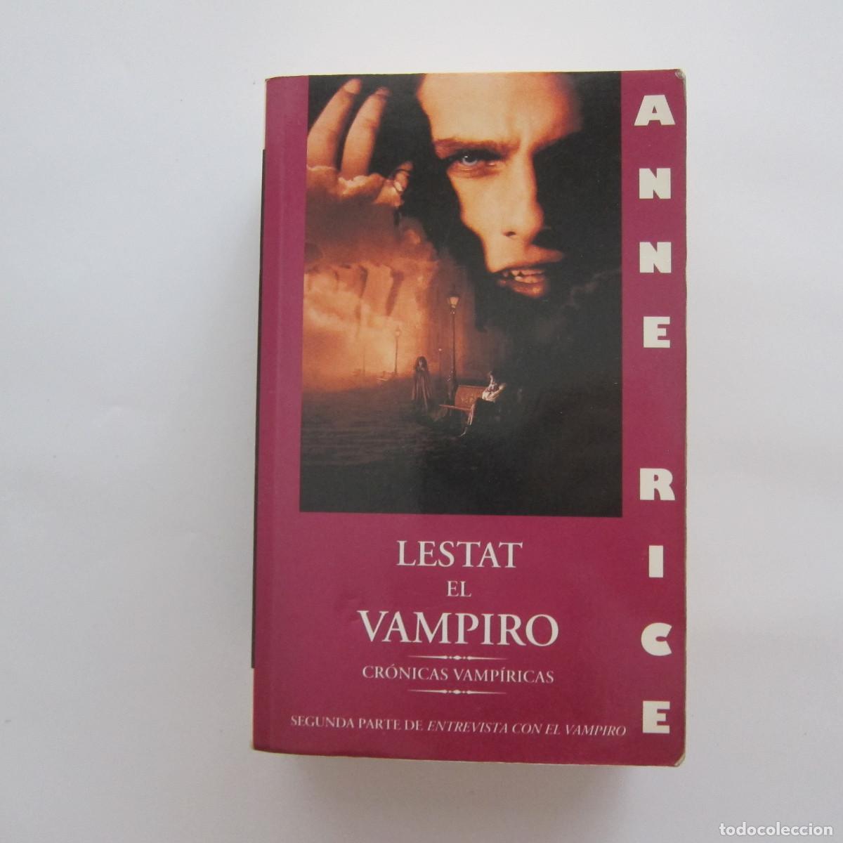 Libros de segunda mano: LESTAT EL VAMPIRO - ANNE RICE (EDICIONES B) NOVELA - Foto 1