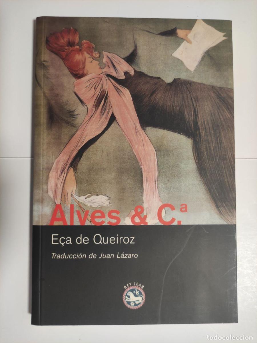 Libros de segunda mano: Alver & Cia - E&ccedil;a de Queir&oacute;s. - Foto 1