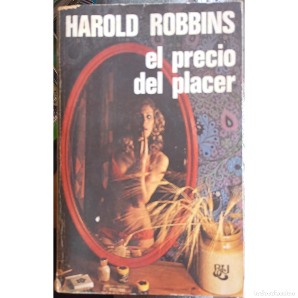 Libros de segunda mano: EL PRECIO DEL PLACER - HAROLD ROBINS (1a EDICI&Oacute;N) - Foto 1