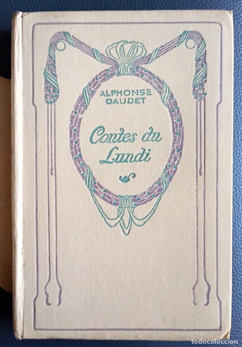 Libros de segunda mano: Alphonse Daudet . Contes du lundi - Foto 2