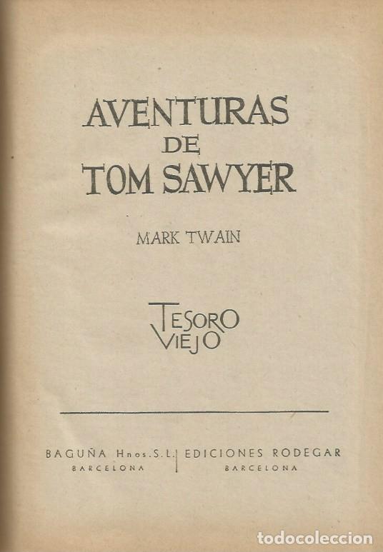 Libros de segunda mano: AVENTURAS DE TOM SAWYER - MARK TWAIN - Foto 2