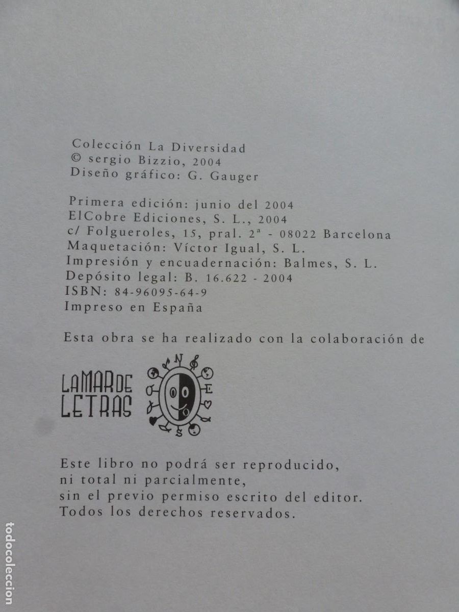 Libros de segunda mano: RABIA. SERGIO BIZZIO. EL COBRE EDICIONES 2004. IMPECABLE - Foto 4