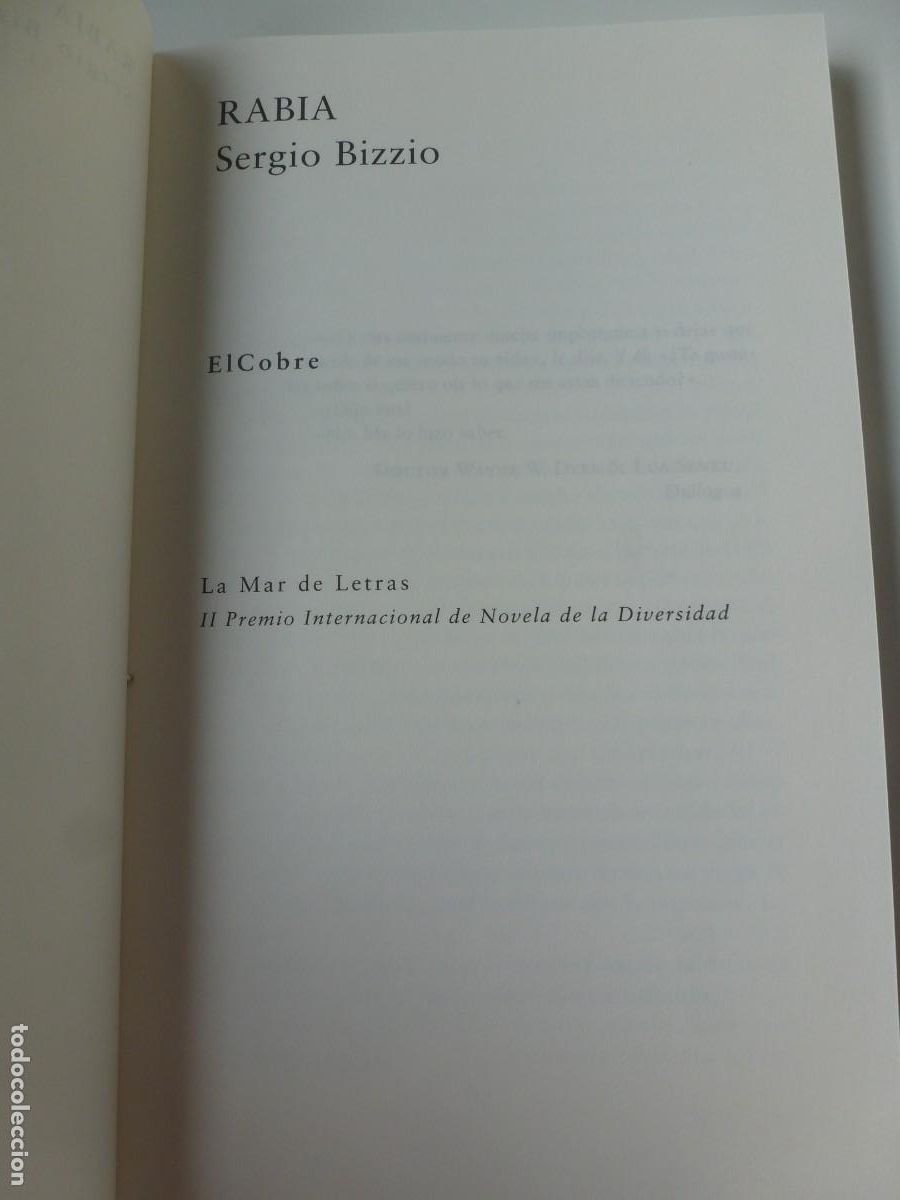 Libros de segunda mano: RABIA. SERGIO BIZZIO. EL COBRE EDICIONES 2004. IMPECABLE - Foto 5