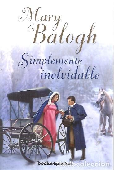 Libros de segunda mano: SIMPLEMENTE INOLVIDABLE MARY BALOGH - Foto 1
