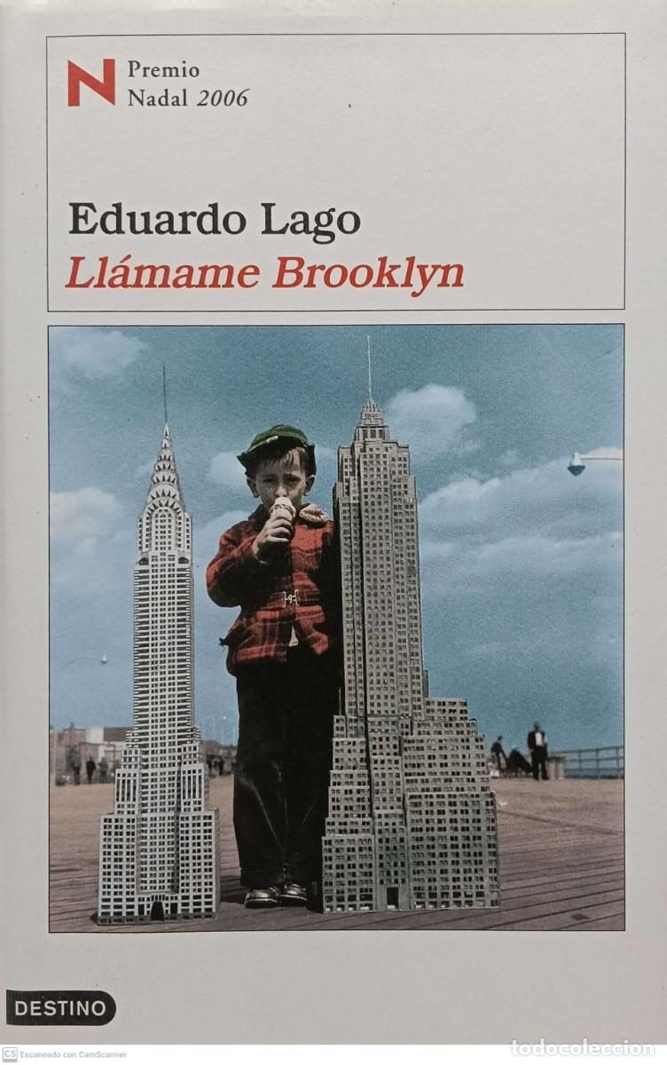 Libros de segunda mano: Llamame Brooklyn - Eduardo lago - Foto 1