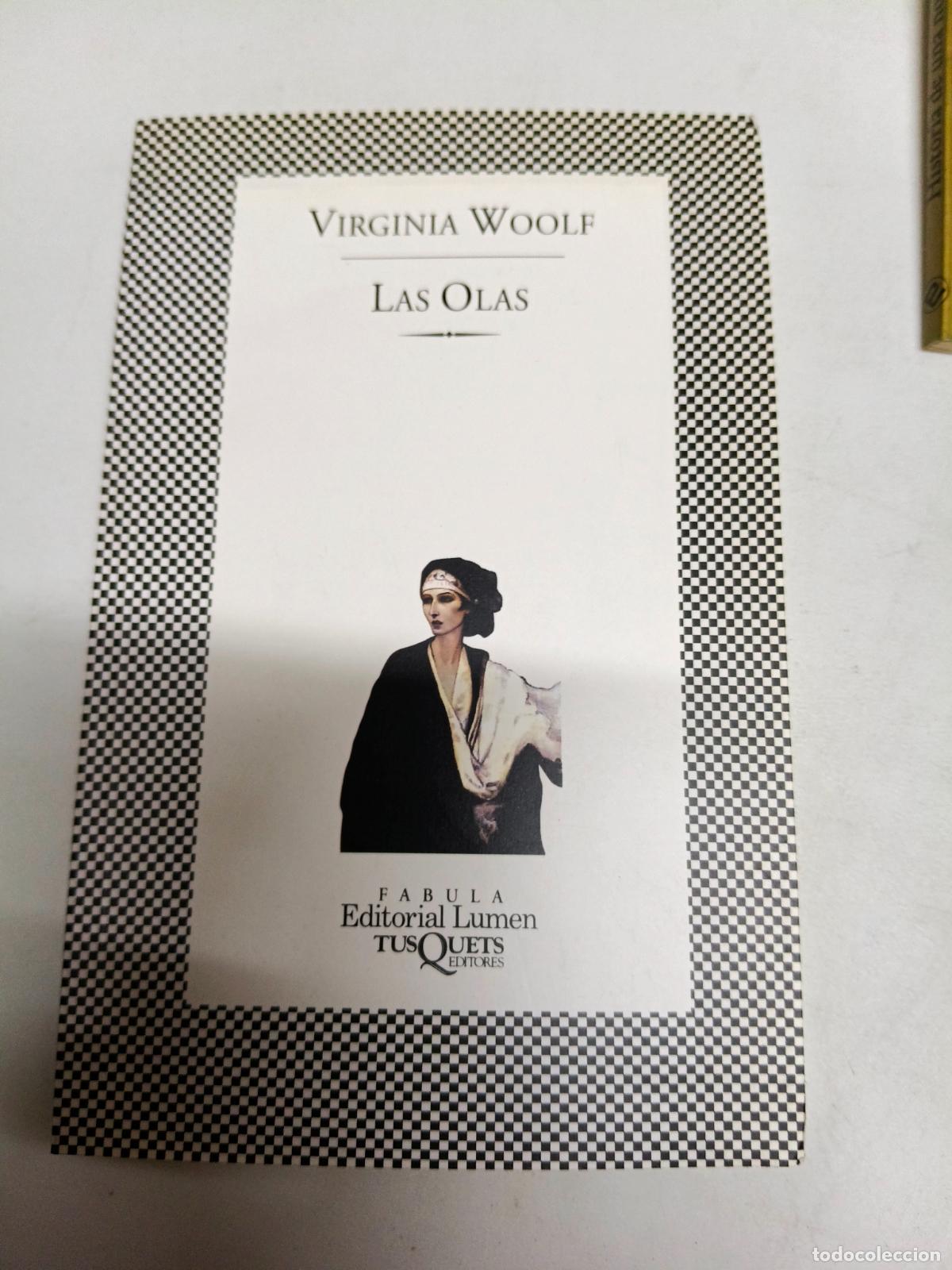 Libros de segunda mano: Las olas: Woolf, Virginia.- Woolf, Virginia - Foto 1
