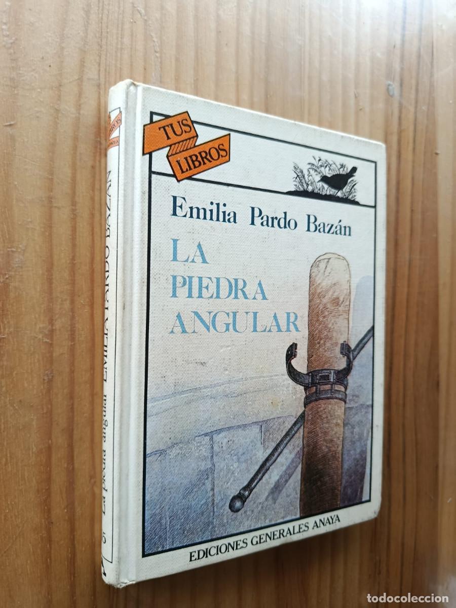 Libros de segunda mano: LA PIEDRA ANGULAR - Emilia Pardo Baz&aacute;n - Foto 1