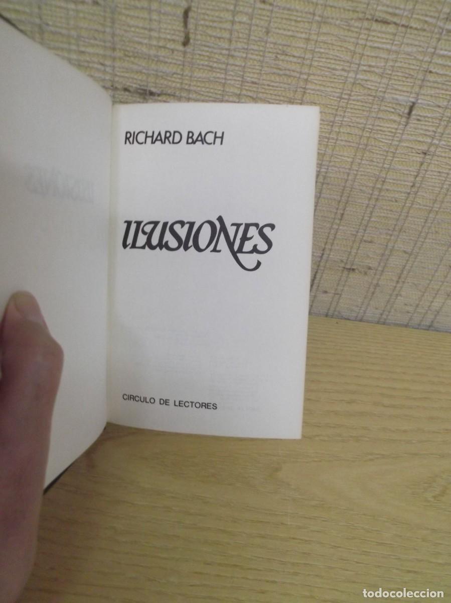 Libros de segunda mano: Ilusiones de Richard Bach.Circulo de lectores - Foto 3