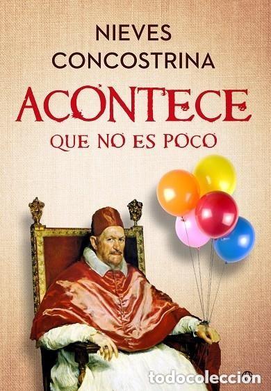 Libros de segunda mano: ACONTECE QUE NO ES POCO - Foto 1