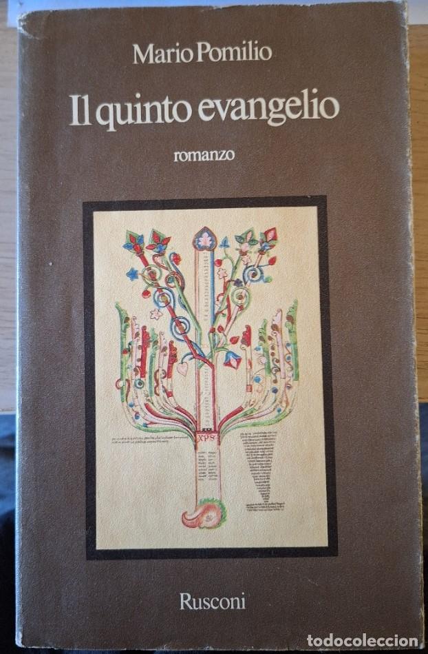 Livres d'occasion: IL QUINTO EVANGELIO. - POMILIO, Mario.