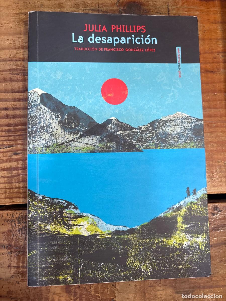 Libros de segunda mano: La desaparici&oacute;n Phillips, Julia - Foto 1