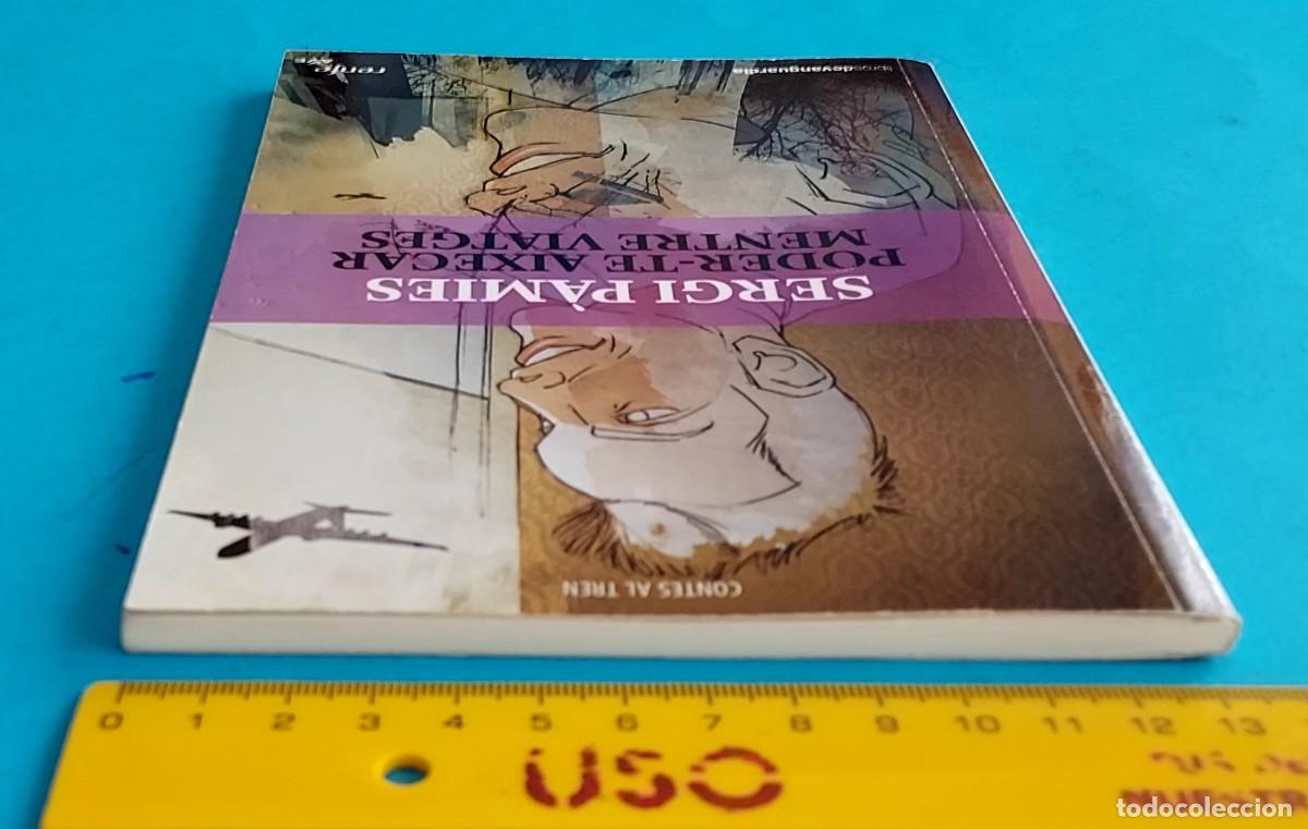 Libros de segunda mano: PODERTE LEVANTAR MIENTRAS VIAJAS / PODER-TE AIXECAR MENTRE VIATGES SERGI P&Agrave;MIES RENFE AVE - Foto 6