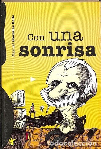 Second hand books: CON UNA SONRISA - MANUEL GONZALEZ BELLO - CASA EDITORA ABRIL - 2010