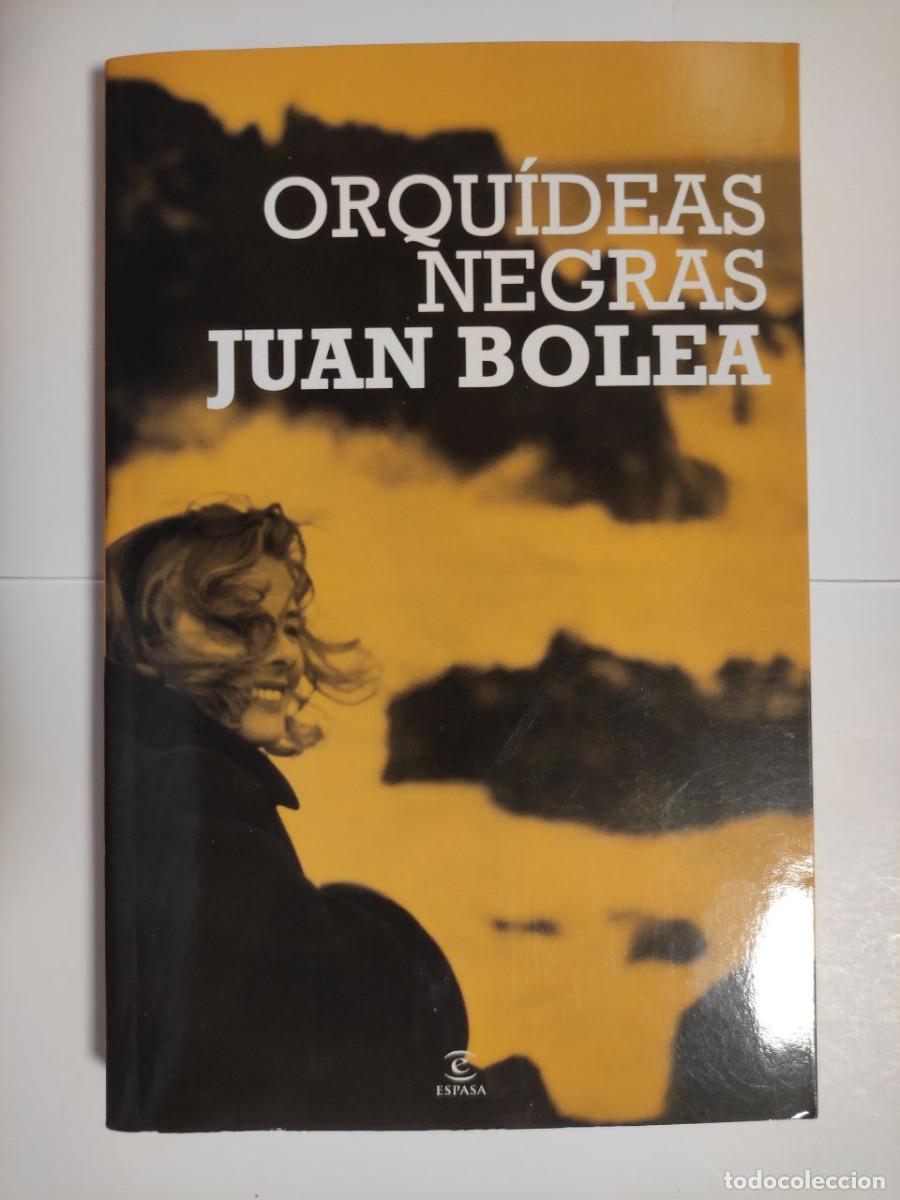 Libros de segunda mano: ORQUIDEAS NEGRAS- JUAN BOLEA - Foto 1
