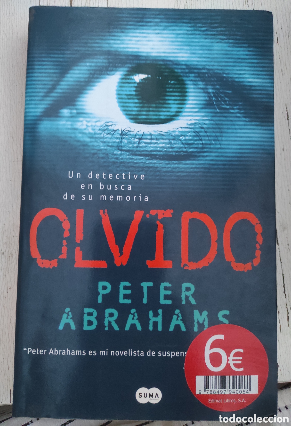 Libros de segunda mano: Peter Abrahams. Olvido (PEDIDO M&Iacute;NIMO 5 &euro;) - Foto 1