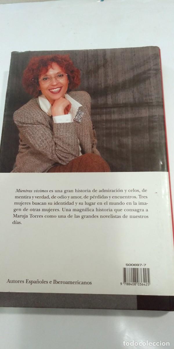 Libros de segunda mano: Mientras vivimos Maruja Torres - Foto 2