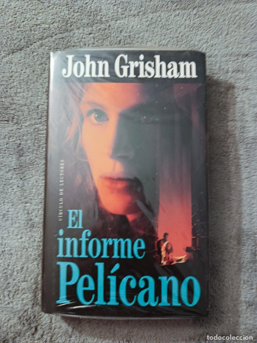 Libros de segunda mano: EL INFORME PEL&Iacute;CANO - JOHN GRISHAM - Foto 1