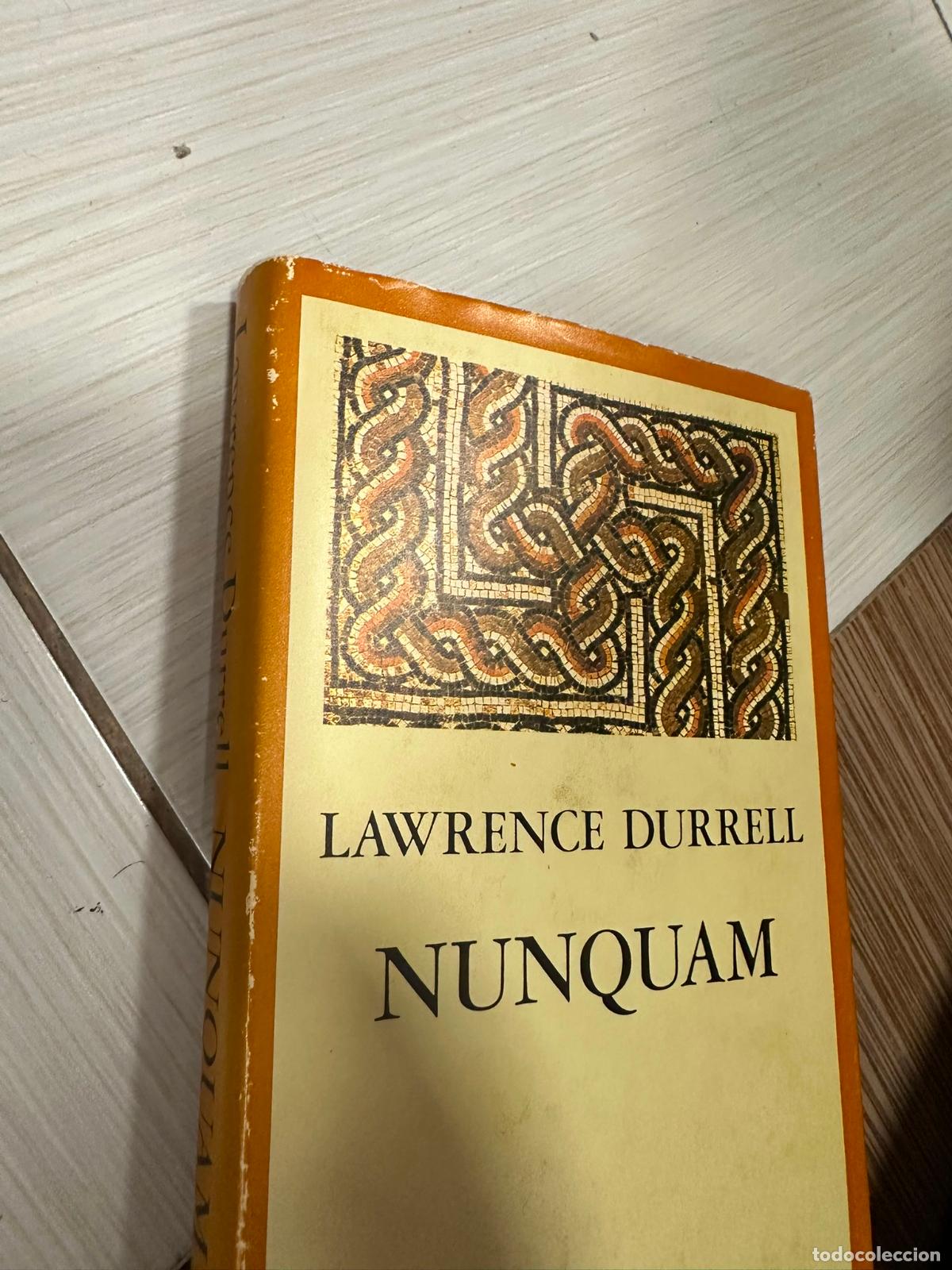 Libros de segunda mano: Nunquam: Durrell, Lawrence.- Durrell, Lawrence - Foto 2