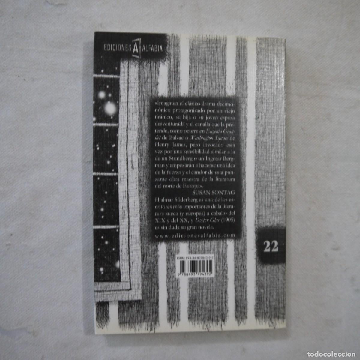 Libros de segunda mano: DOCTOR GLAS - H. S&Ouml;DERBERG - EDICIONES ALFABIA - 2011 - Foto 10