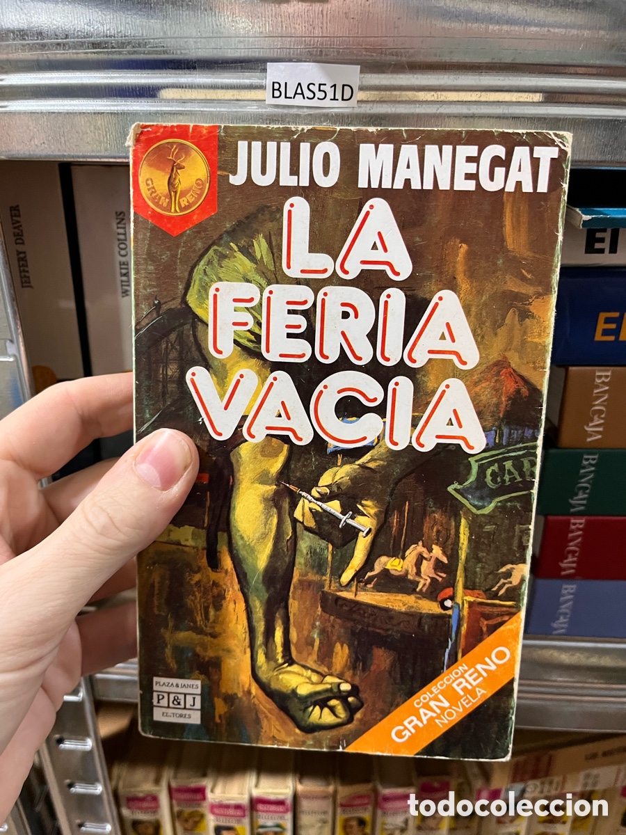 Libros de segunda mano: BLAS51D JULIO MANEGAT LA FERIA VACIA
