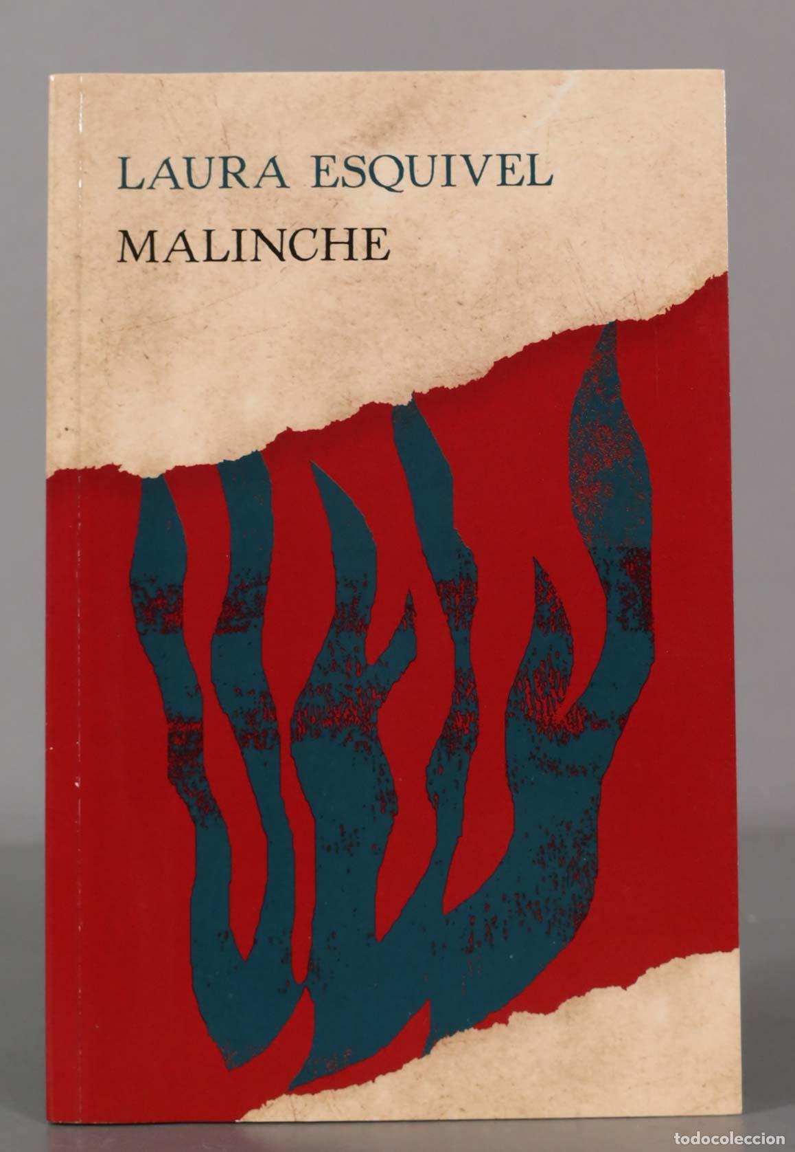 Libri di seconda mano: LAURA ESQUIVEL MALINCHE